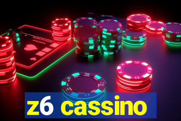 z6 cassino